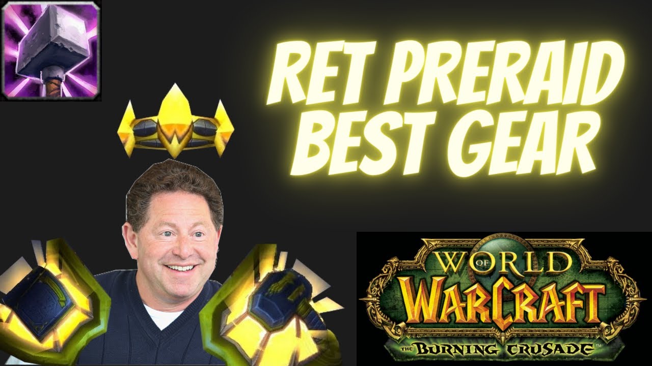 Ret TBC Pre-raid BIS Gear Guide: Get these amazing items from quests and crafting with no RNG!