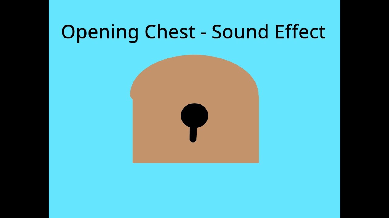 Opening Chest - Sound Effect
