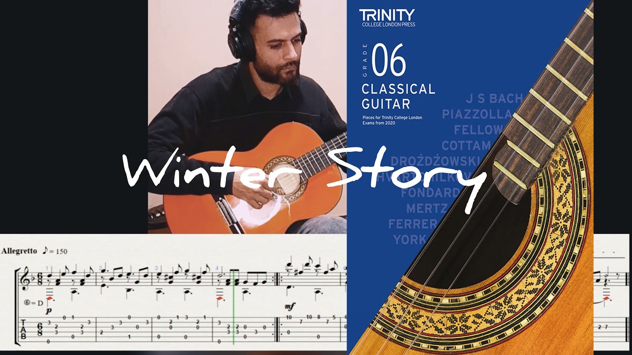 Winter Story - Trinity College London - Classical Guitar - Grade 6