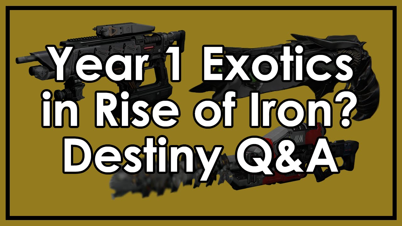 Destiny Taken King: Should Thorn, Icebreaker & Other Exotics Come Back? Nightfall Q&A