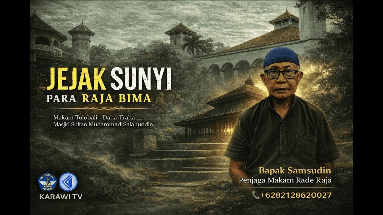 JEJAK SUNYI PARA RAJA BIMA