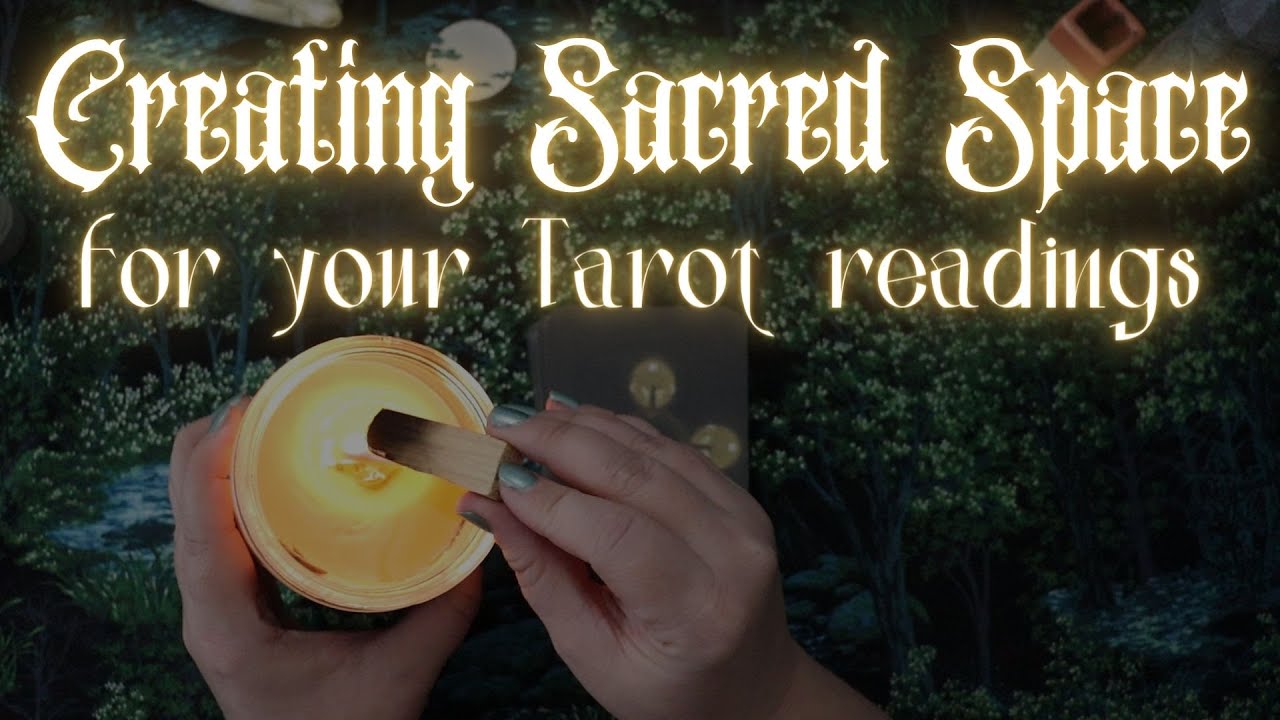 Creating Sacred Space for Tarot Readings | Magic of Divination