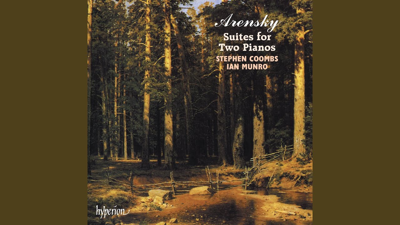 Arensky: Suite No. 2 for 2 Pianos, Op. 23 