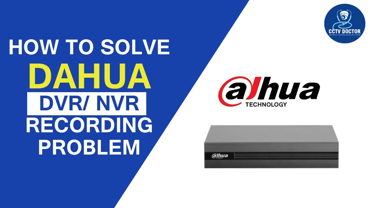 How to Solve Dahua DVR Recording Problem | CCTV Not Record Dahua DVR NVR, Playback Not Working