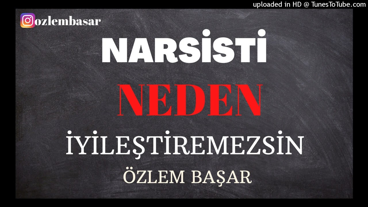 NARSİST NEDEN İYİLEŞMEZ?