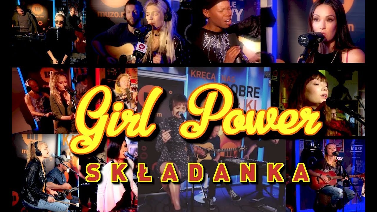 Girl Power w MUZO.FM - Składanka najlepszych hit&oacute;w non stop Live at MUZO