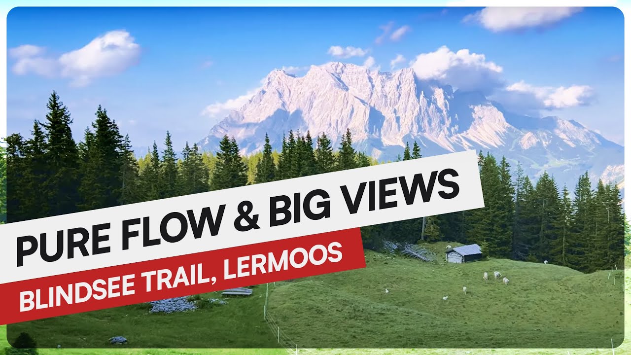 Flowy Enduro Trail With Big Views | Blindsee Trail | Lermoos, Austria 🇦🇹