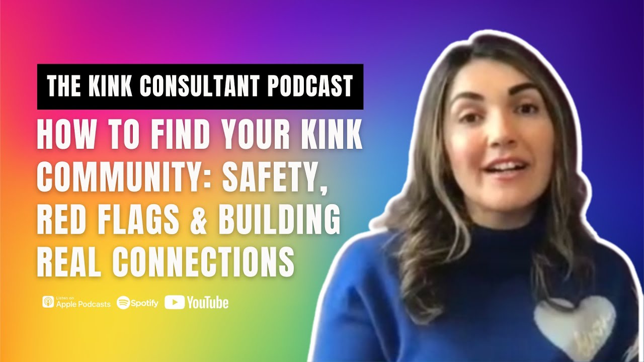 How to Find Your Kink Community: Safety, Red Flags & Building Real Connections | Quick and Qwinky
