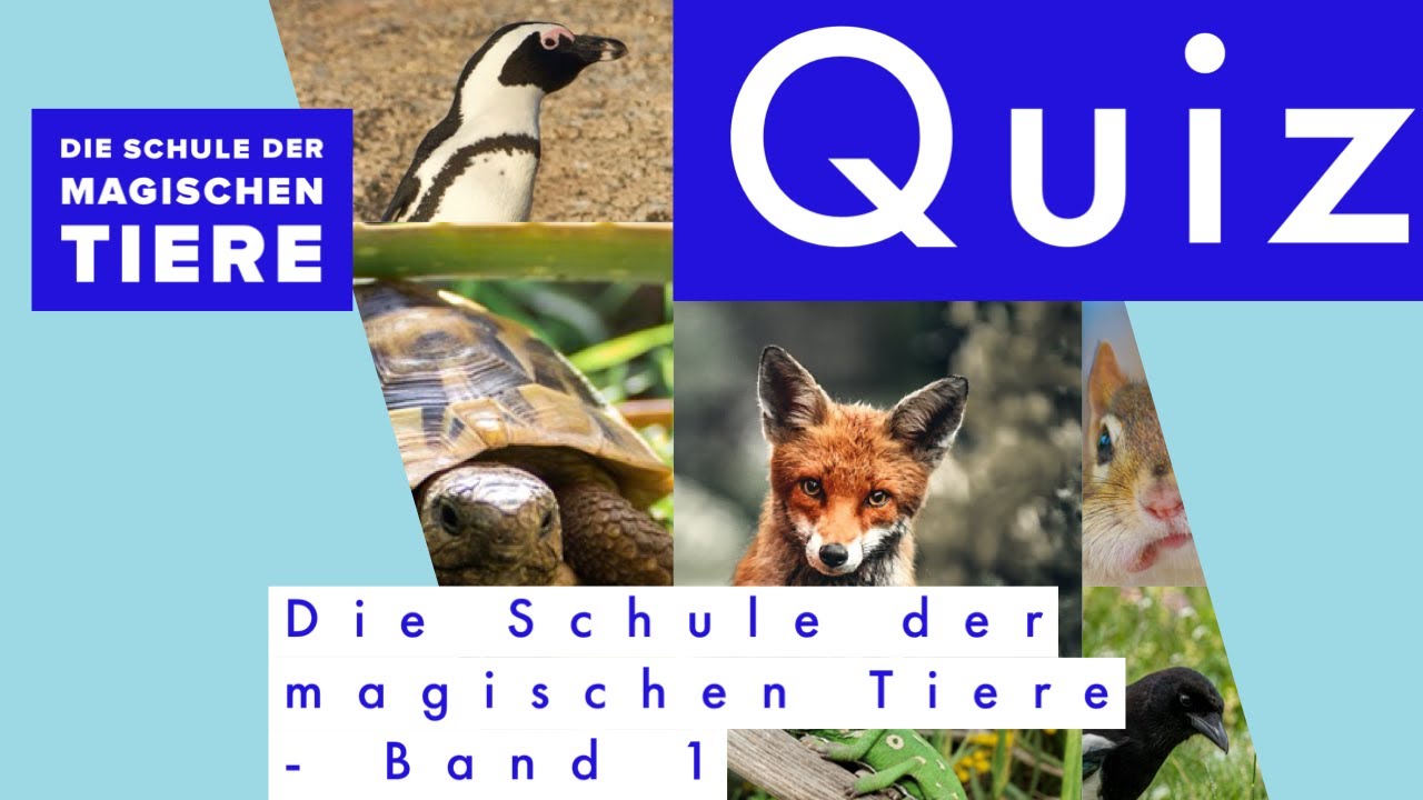 Schule der magischen Tiere. Quiz zu Band 1