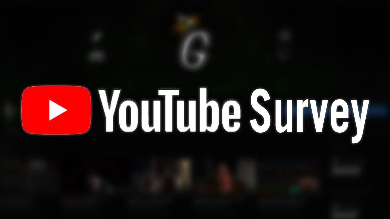 Answering The YouTube Survey 2018