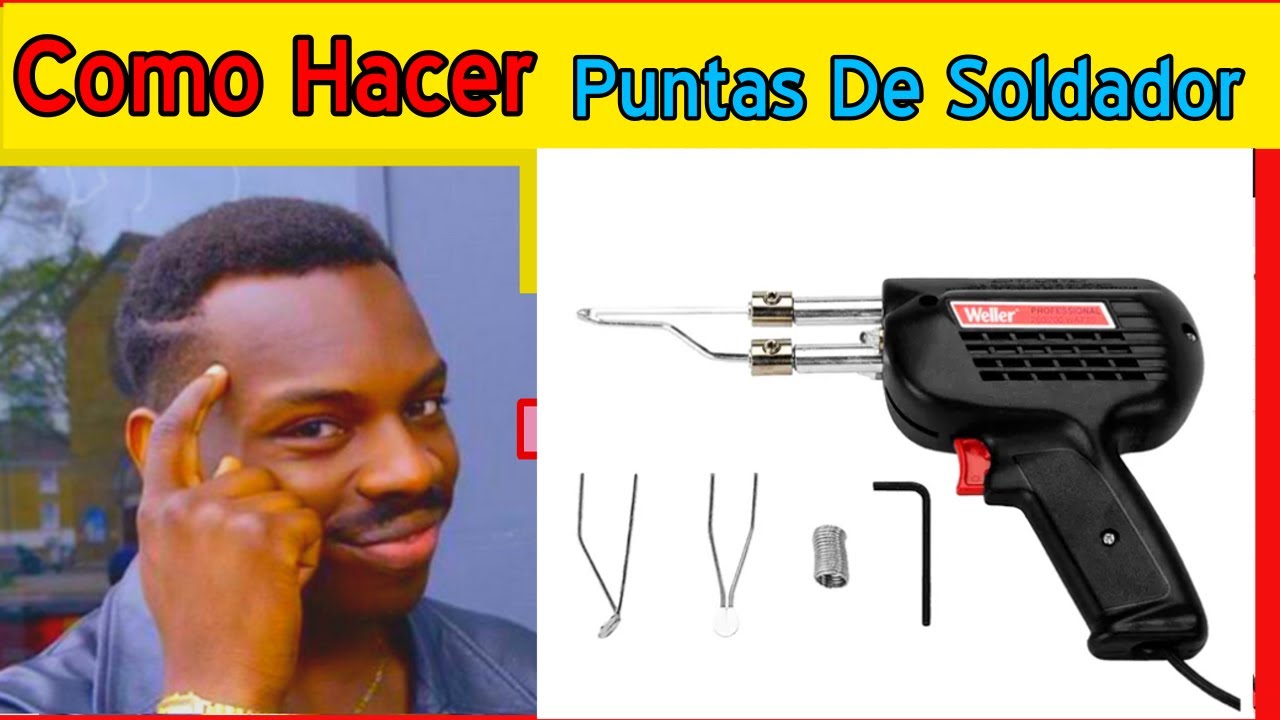 Como Hacer punta de pistola de soldar Indestructible !!