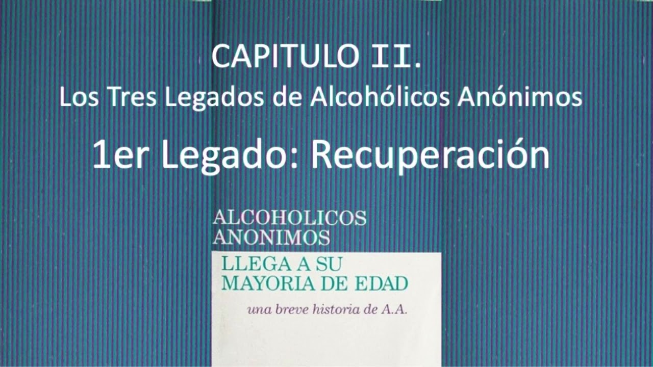 1er Legado: RECUPERACIÓN en Capitulo II 
