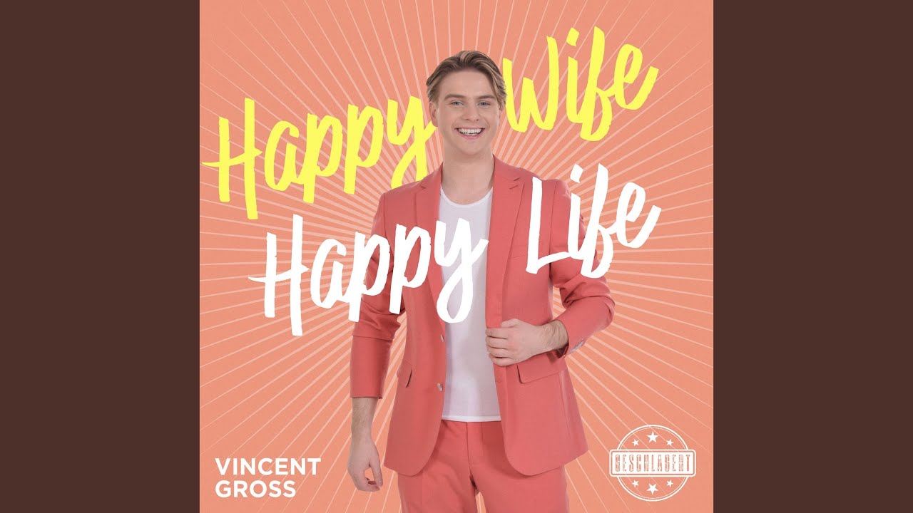 Happy Wife, Happy Life