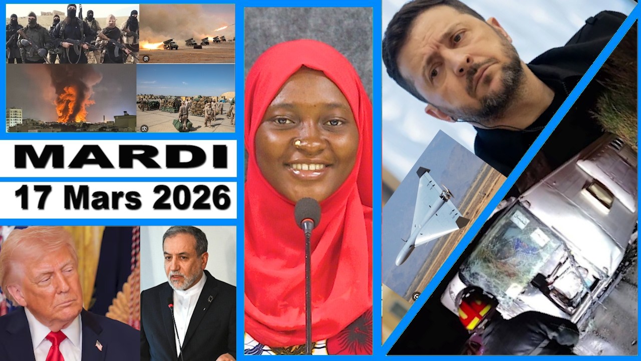 Mardi 17 Mars 2026 / Actualites internationale