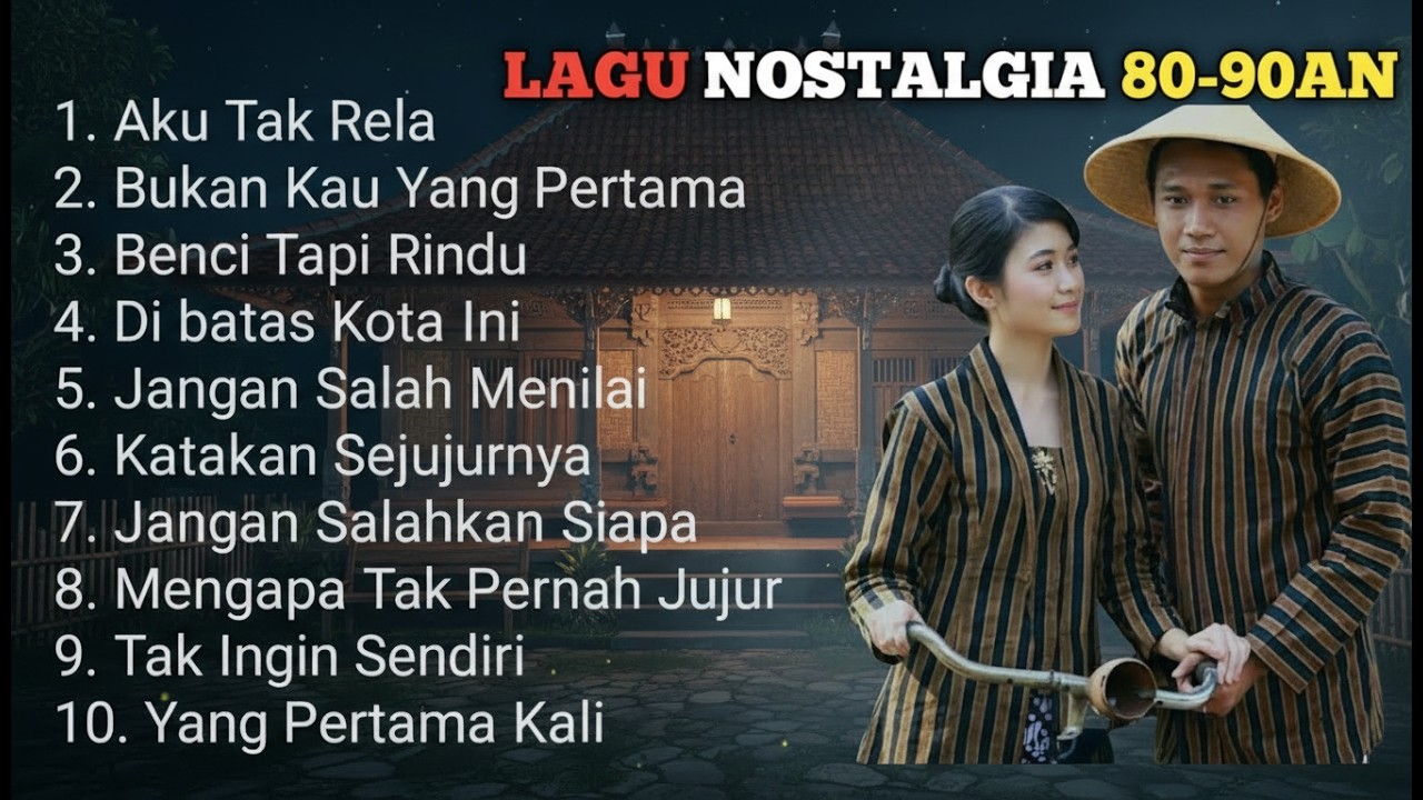 10 LAGU NOSTALGIA 80–90AN PALING DICARI | TEMBANG KENANGAN POP INDONESIA TERPOPULER