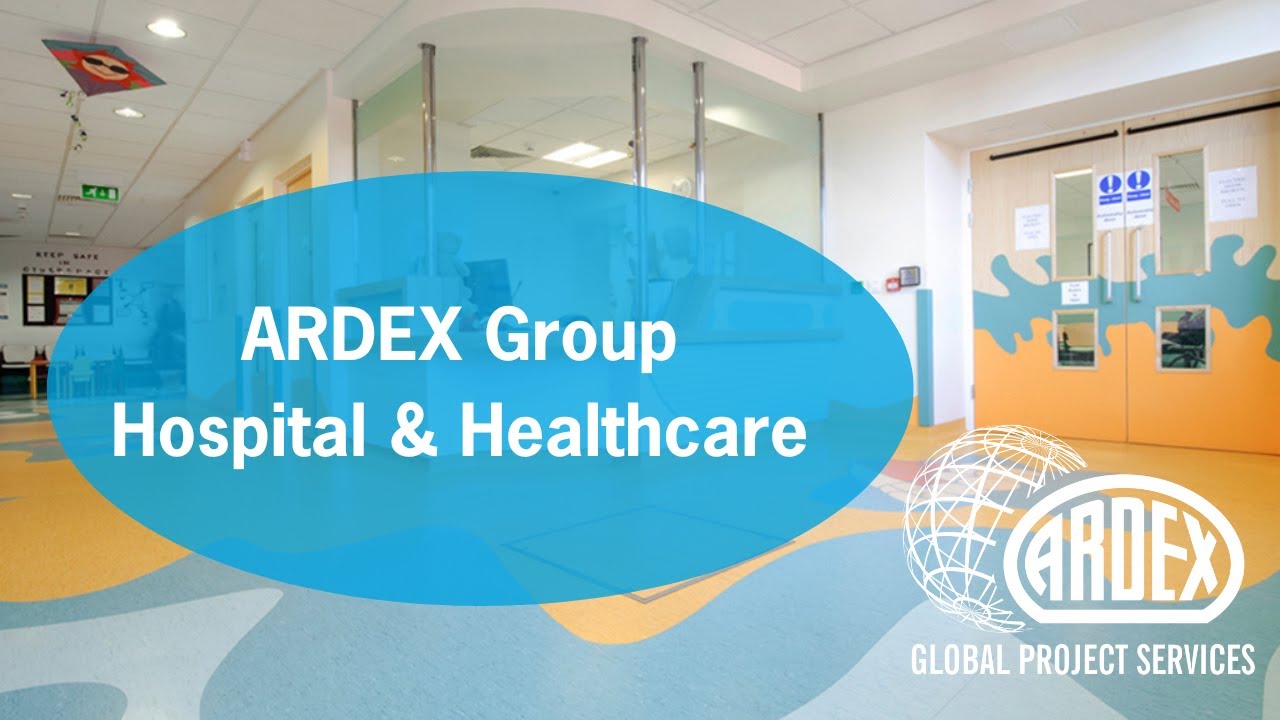 ARDEX Group - Solutions for Healthcare