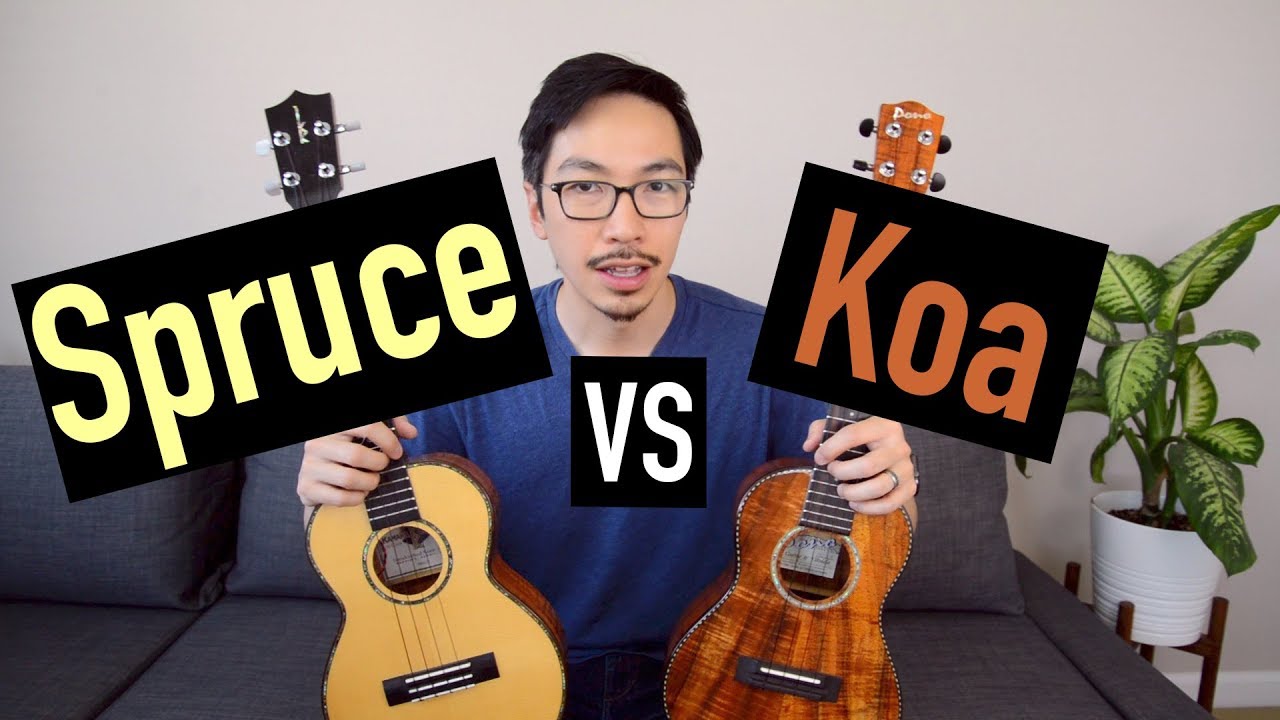 Does Ukulele Wood MATTER?  Spruce vs Koa comparison
