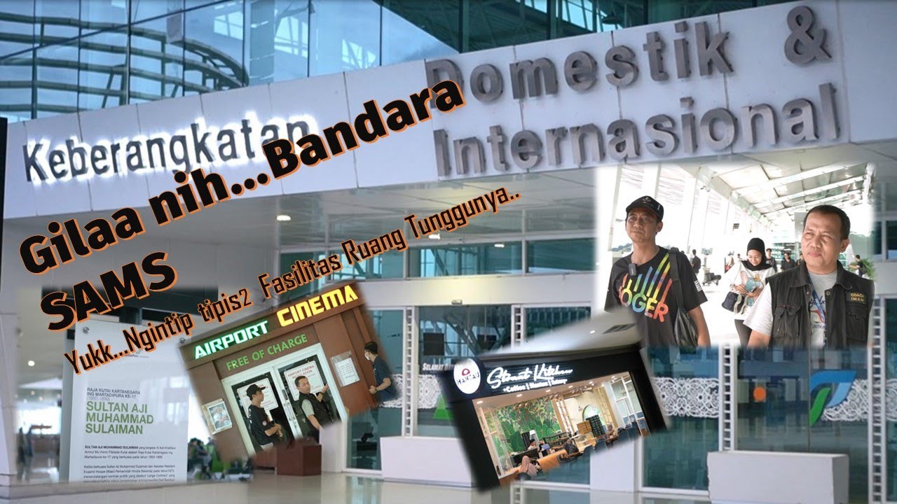 Gila bener Bandara SAMS, ada Airport Cinema, Mantau, Yukk kita ngintip ruang tunggunya Cess