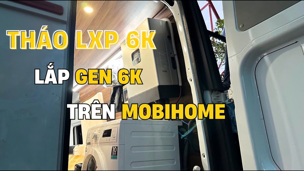 Anh Trí Và Chuyến Hành Trình Nâng Cấp Mobihome Với GEN 6K