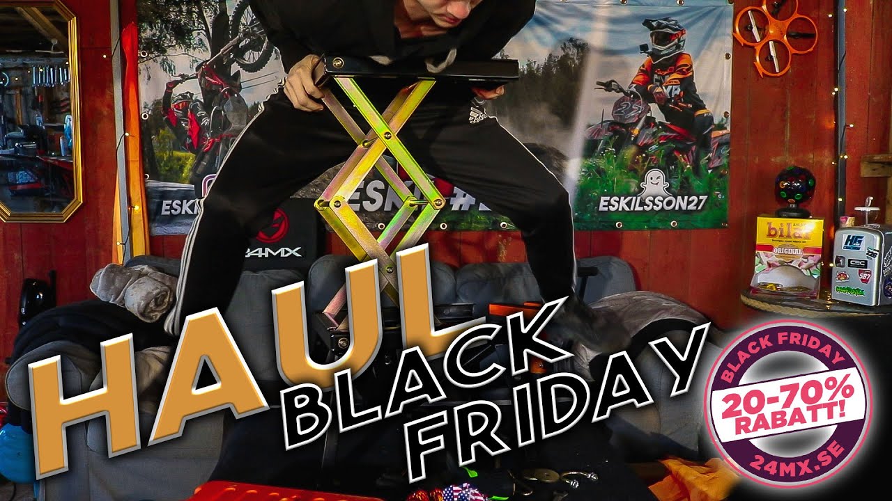 24MX HAUL BLACK FRIDAY 2020 - EN CROSSLYFT!