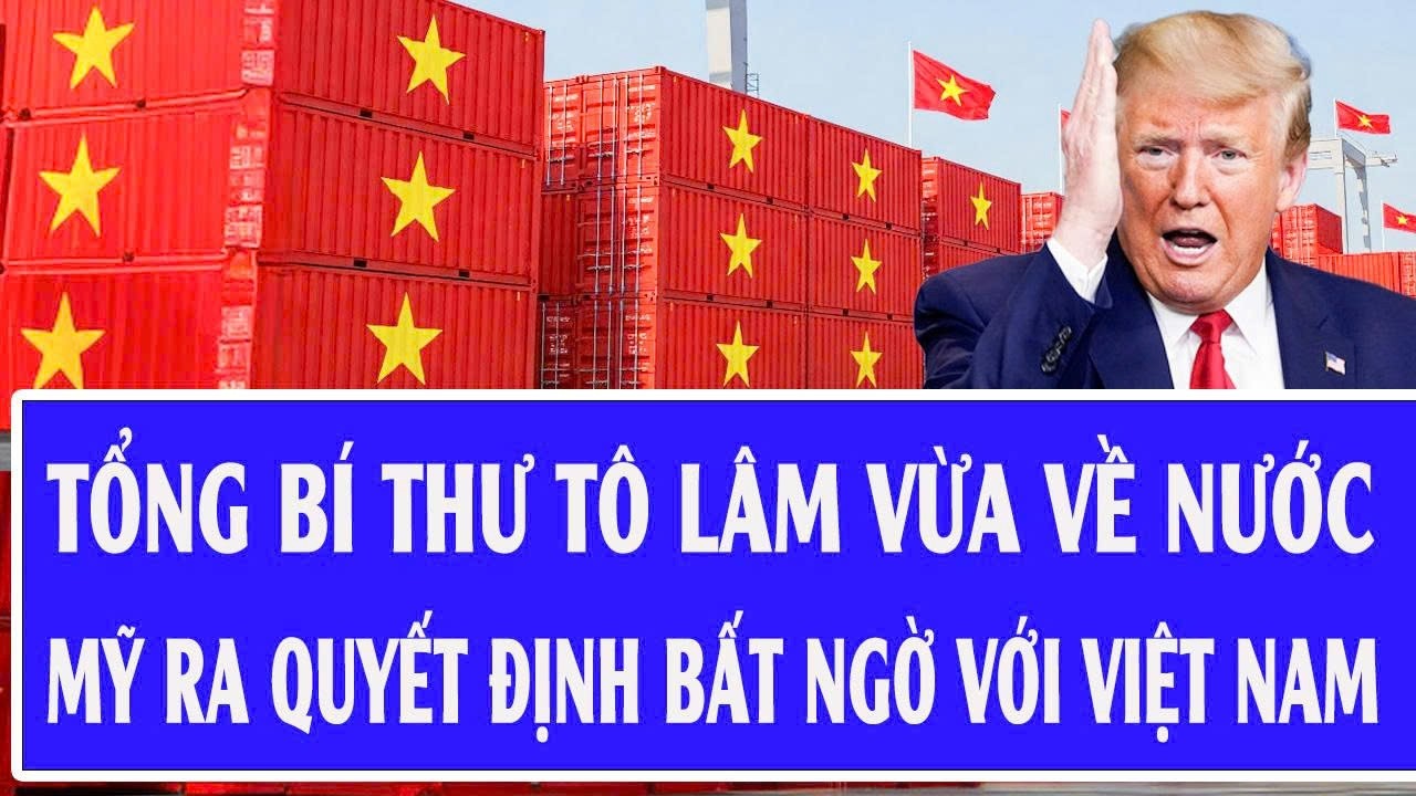 Quốc tế hôm nay 21/2: Tổng Bí thư Tô Lâm vừa về nước; Mỹ ra quyết định bất ngờ với Việt Nam