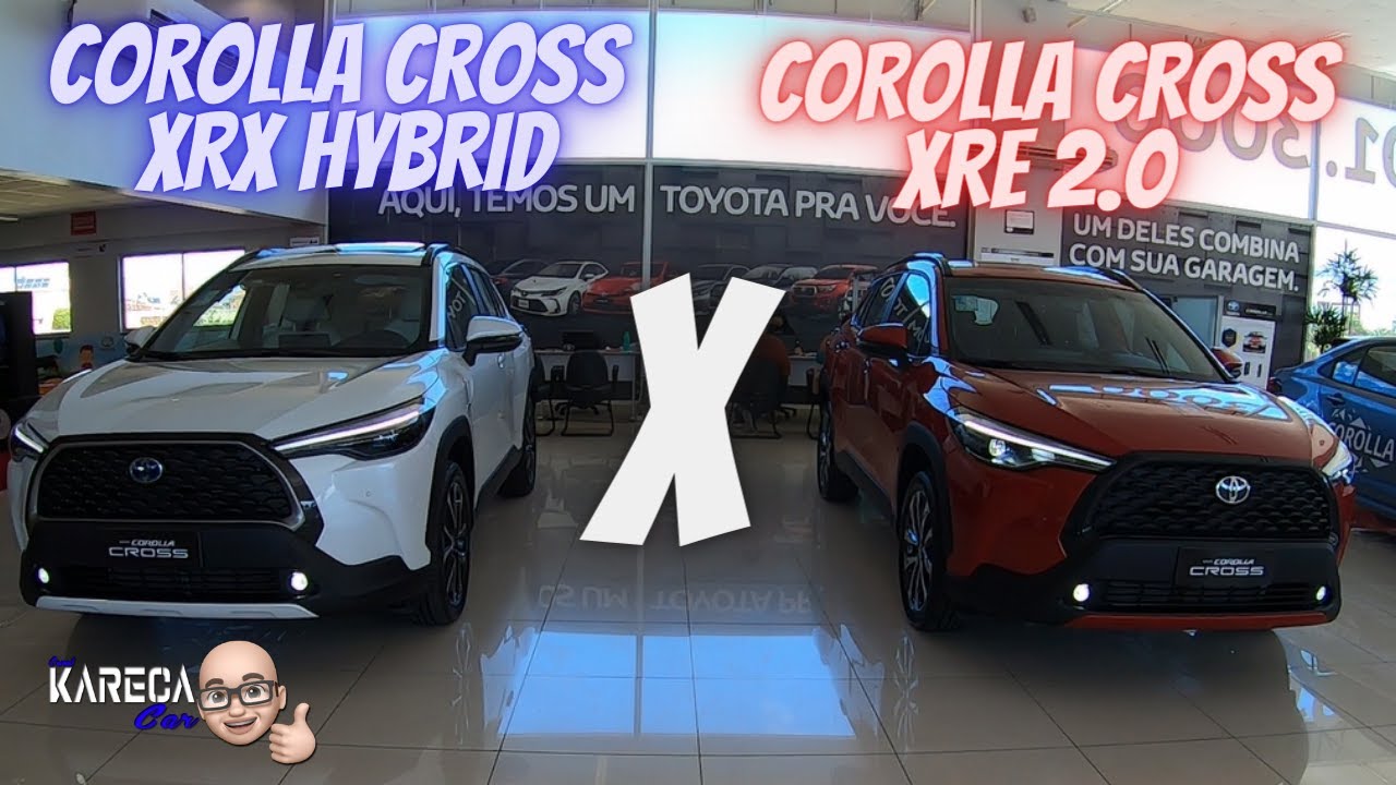 COMPARATIVO COROLLA CROSS-XRX HYBRID OU COROLLA CROSS-XRE 2.0 QUAL VOCÊ COMPRARIA???