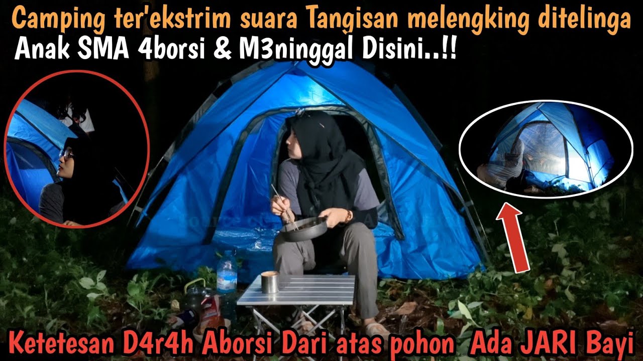 SOLO CAMPING HORROR : Tempat Bekas Anak SMA 4bors! GAGAL m3nin994L Ditempat ‼️ Ketetesan D4R4h Busuk