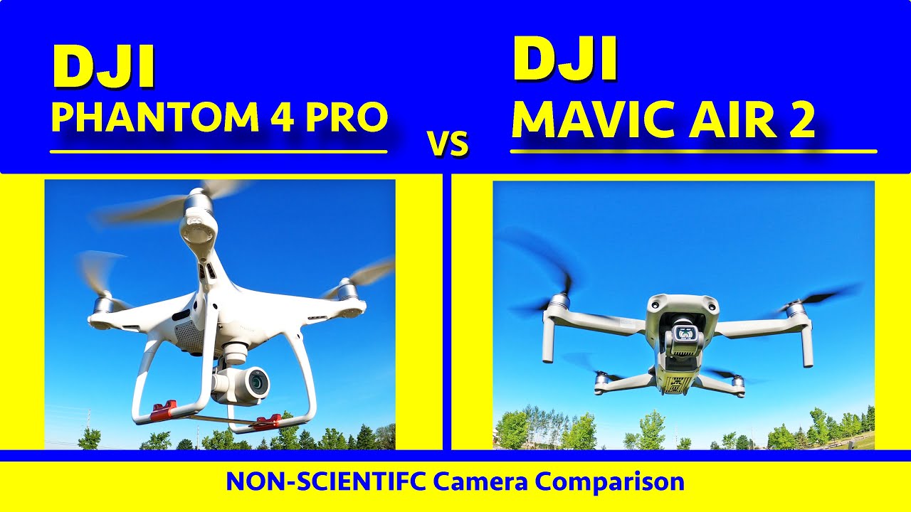 4K 60 FPS Camera Comparison - DJI Phantom 4 Pro vs Mavic Air 2 - Non-scientific camera comparison