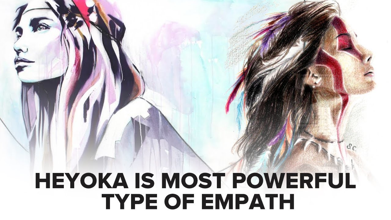 Heyoka Is The Most Powerful Type Of Empath! Are you?