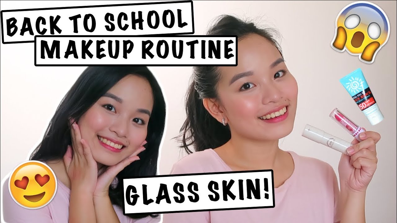 TIPID BACK TO SCHOOL MAKEUP 2018 (GLASS SKIN + FRESH!) | Philippines
