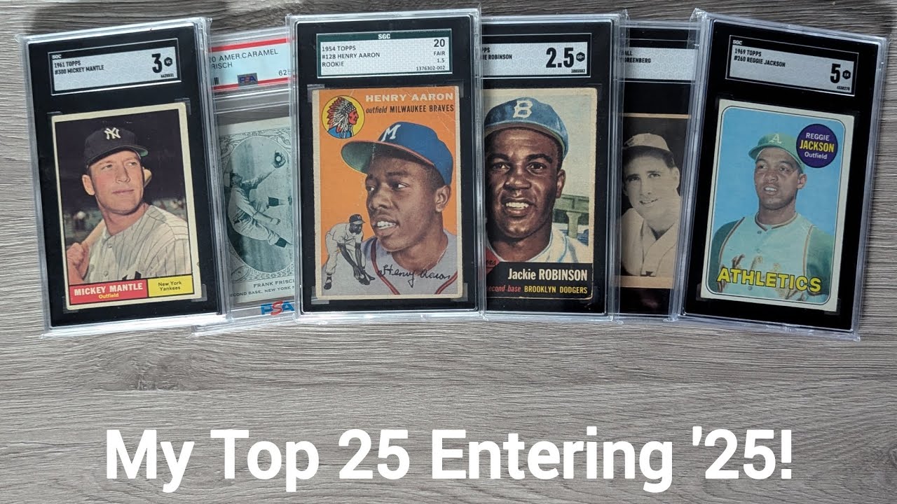 My Top 25 Graded Vintage Baseball Cards Entering 2025!