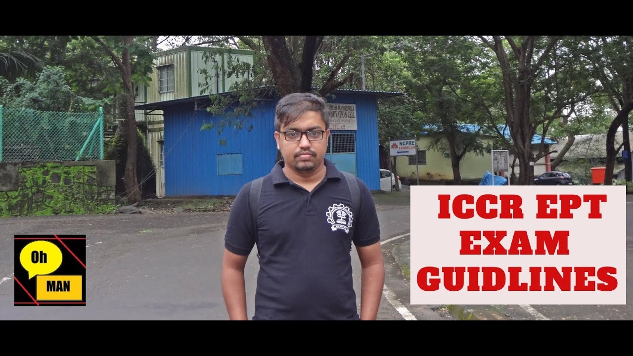 ICCR EPT Exam Guidelines