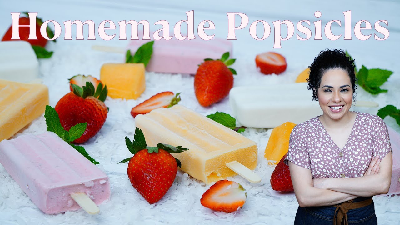 HOMEMADE Popsicles | Villa Cocina