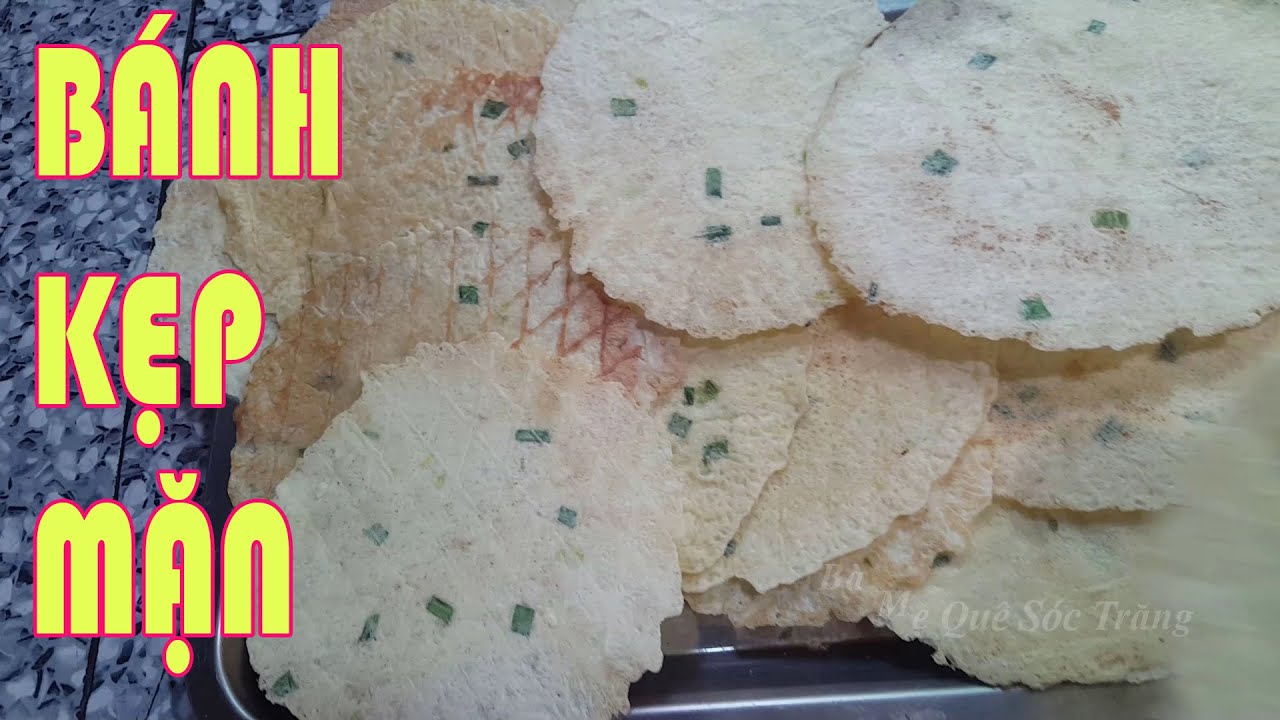 Làm Bánh Kẹp Mặn Dầu Hành Thơm Ngon - BMQ Sóc Trăng