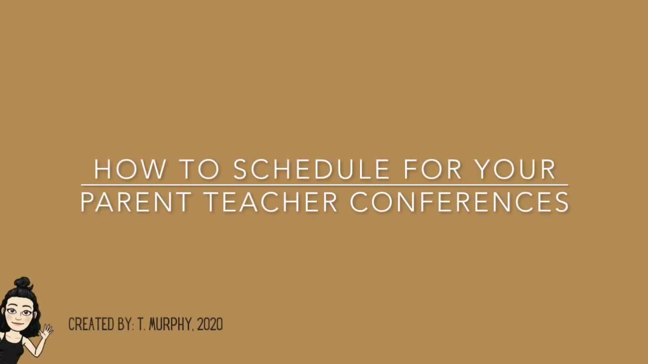 How to Schedule Parent Teacher Conferences
