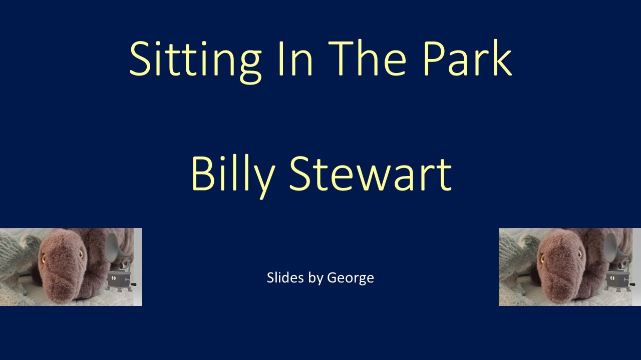 Billy Stewart   Sitting In The Park  karaoke