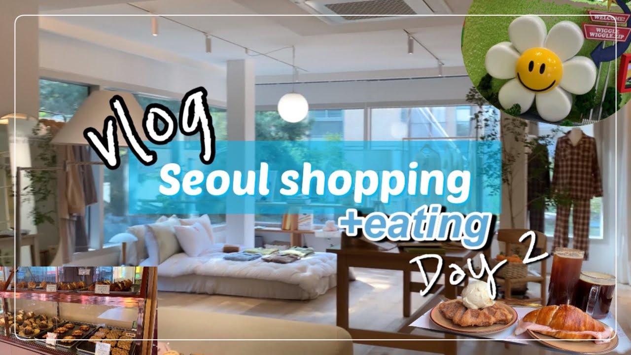 【韓国Vlog】狎鴎亭〜ソウルの森でショッピング&カフェ　パジャマを買うなら絶対ココ！お値段もご紹介♡︎ʾʾ