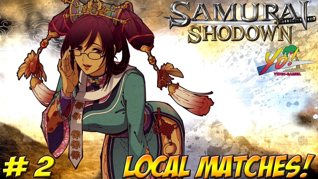 Samurai Shodown! Local Matches! Part 2 - YoVideogames