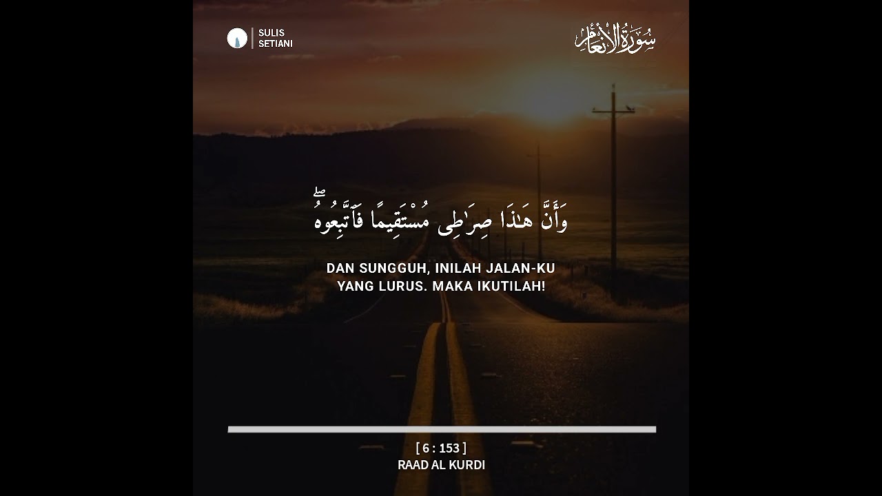 VIDGRAM MUROTTAL - Surah Al-An'am 153 | Raad Al Kurdi