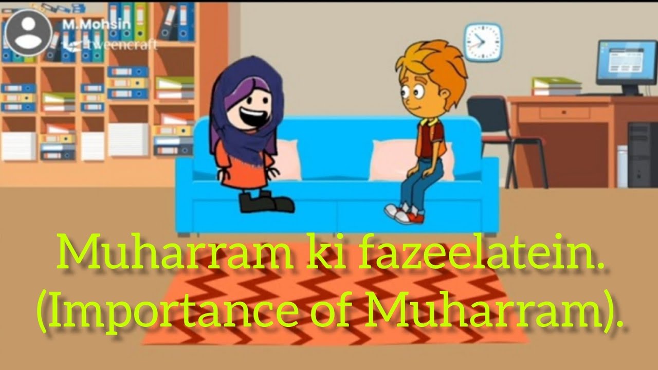 Importance of Muharram - (Muharram ki fazeelatein) || By Mohammed Mohsin