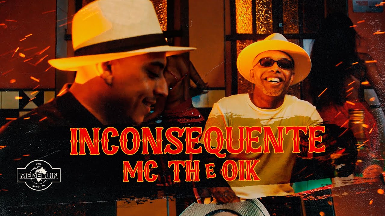 Mc Th & OIK - Inconsequente (Prod. Palito e BeatdoFelipePlay)