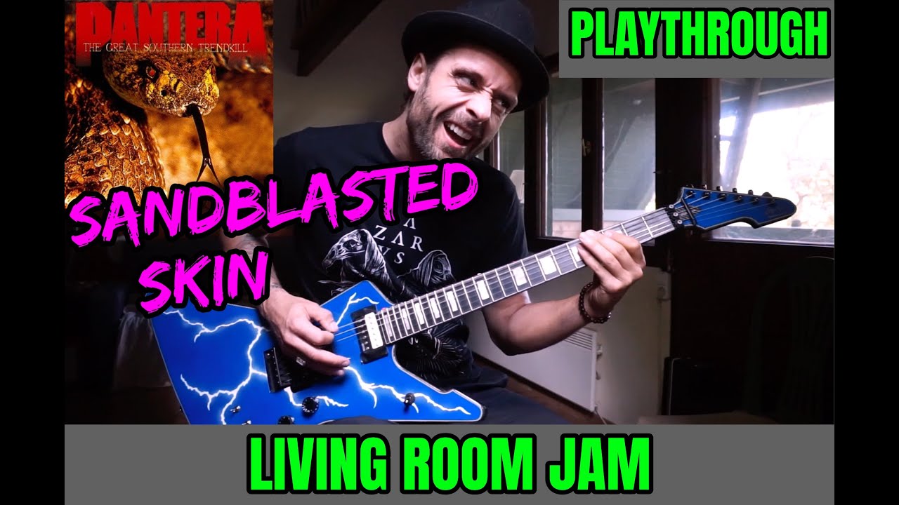 PANTERA - SANDBLASTED SKIN / LIVING ROOM JAM 🔥 live playthrough by ATTILA VOROS
