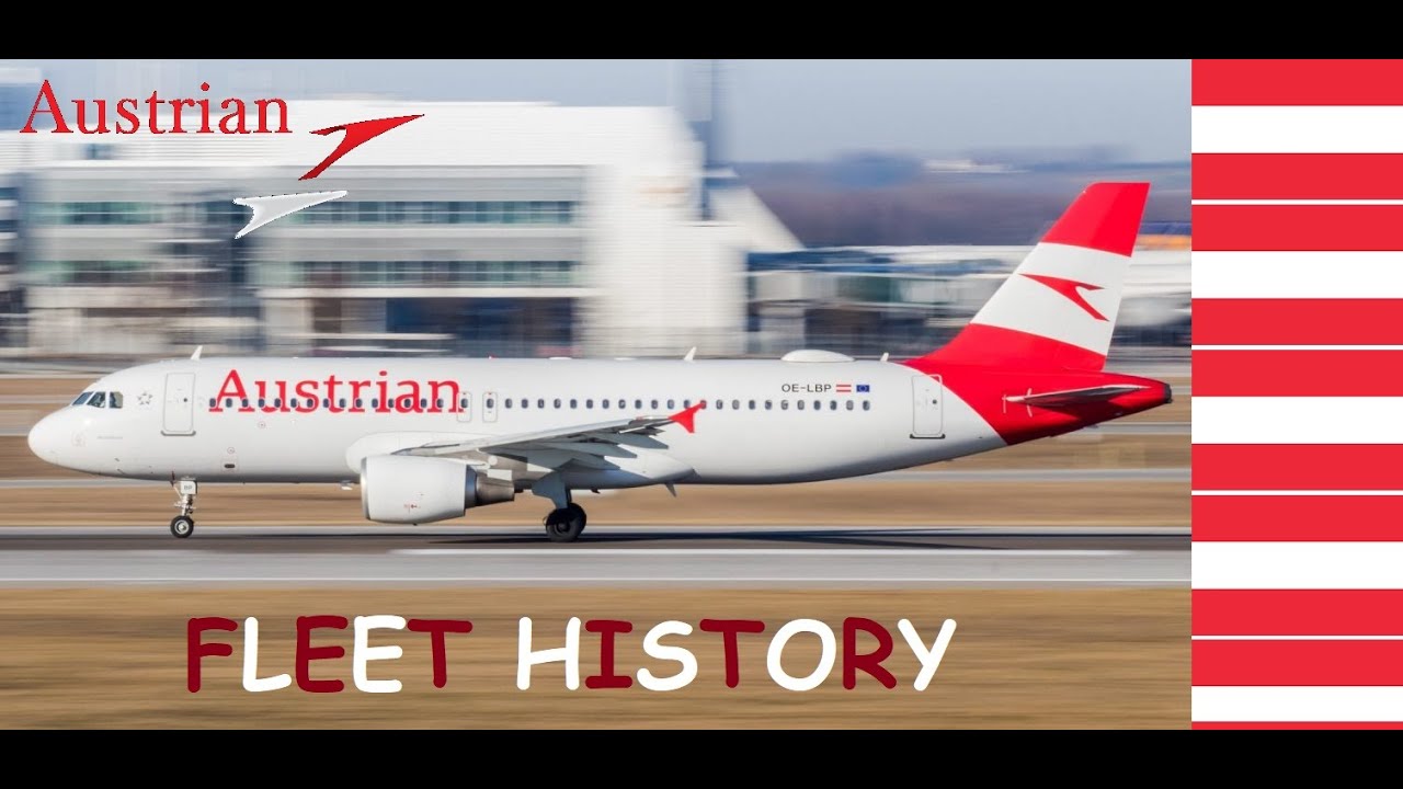 Fleet History #11: Austrian Airlines 🇦🇹