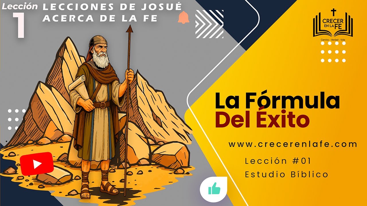 La F&oacute;rmula Del &Eacute;xito. &ldquo;S&eacute; Fuerte Y Valiente: Josu&eacute; 1:7 &mdash; Obediencia Que Activa La Promesa&rdquo;