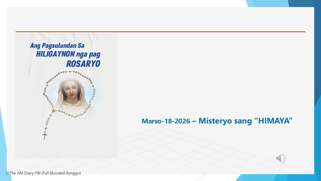 #Rosaryo sa Hiligaynon - Miyerkoles ang mga Misteryo sang 