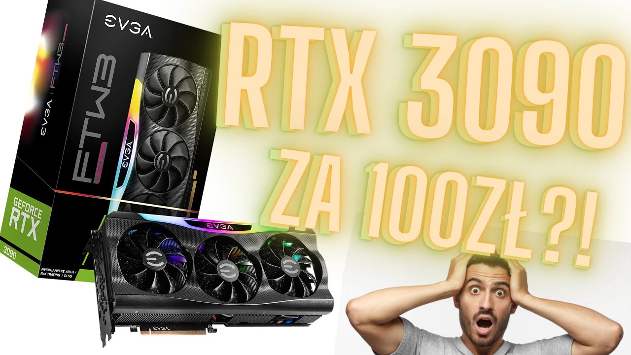 Od 100zł do RTX 3090?! - Nowa Seria Na kanale #01