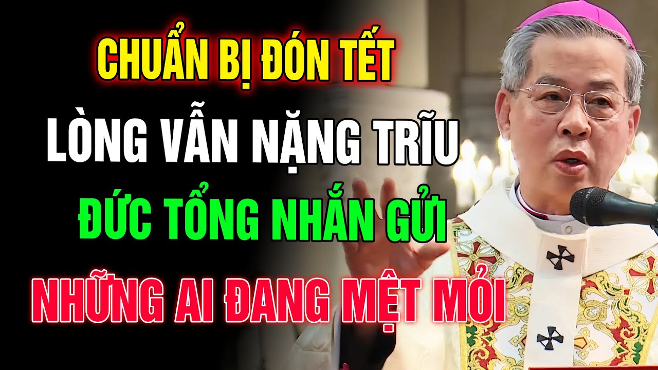 Hãy Để Lòng Chúa Soi Sáng Chúng Ta Trong Năm Mới 2026- Lời Nhắn Từ ĐTGM Guise Nguyễn Năng