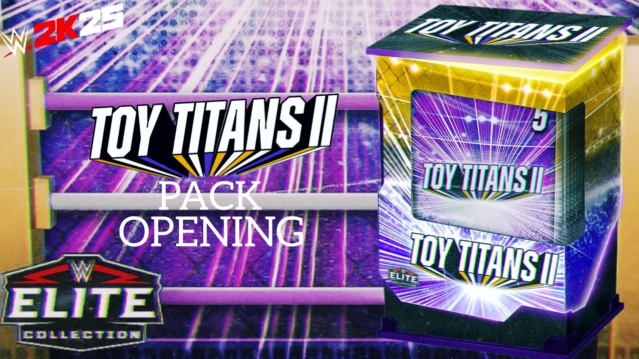 WWE 2K25 - TOY TITANS 2 PACK OPENING 