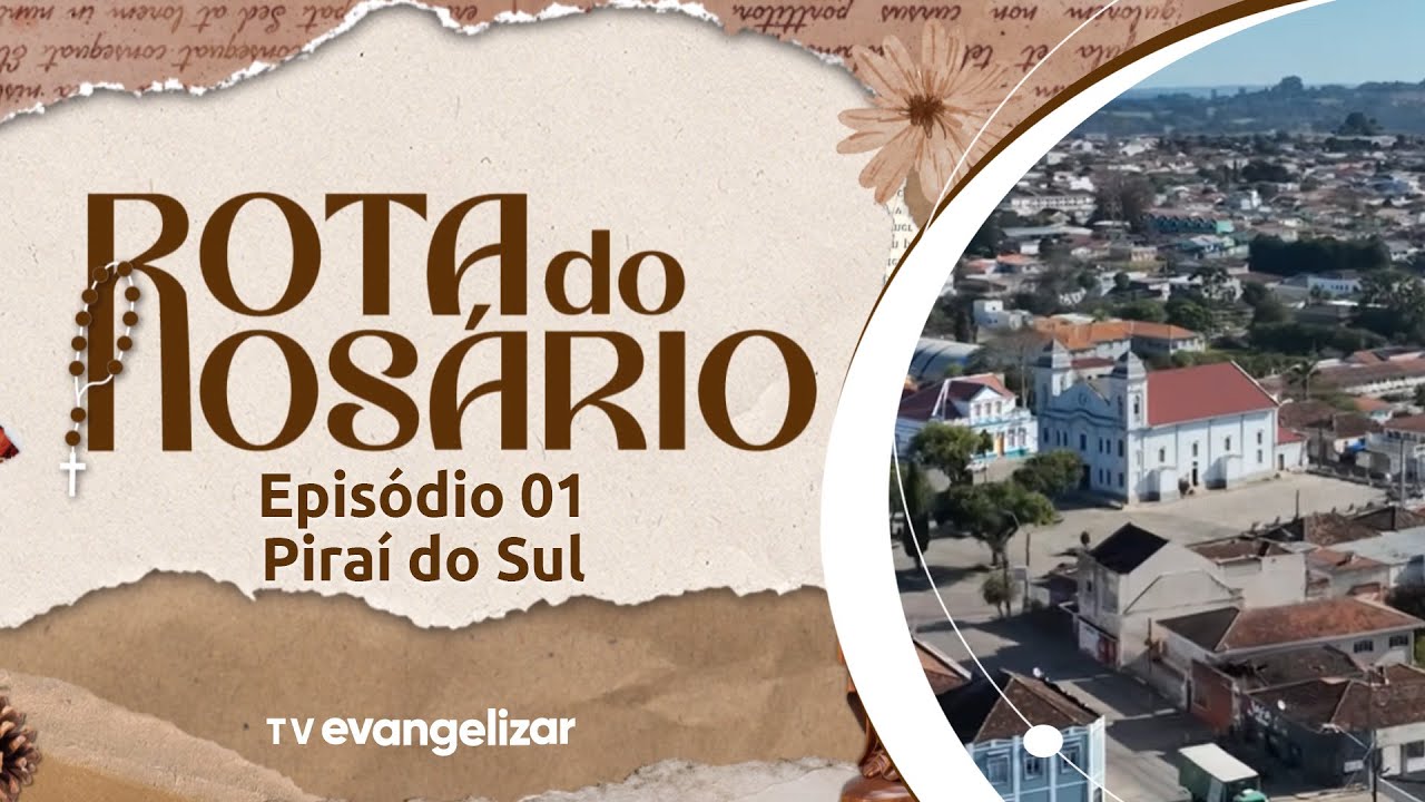 Document&aacute;rio Rota do Ros&aacute;rio | Epis&oacute;dio 01 - Pira&iacute; do Sul