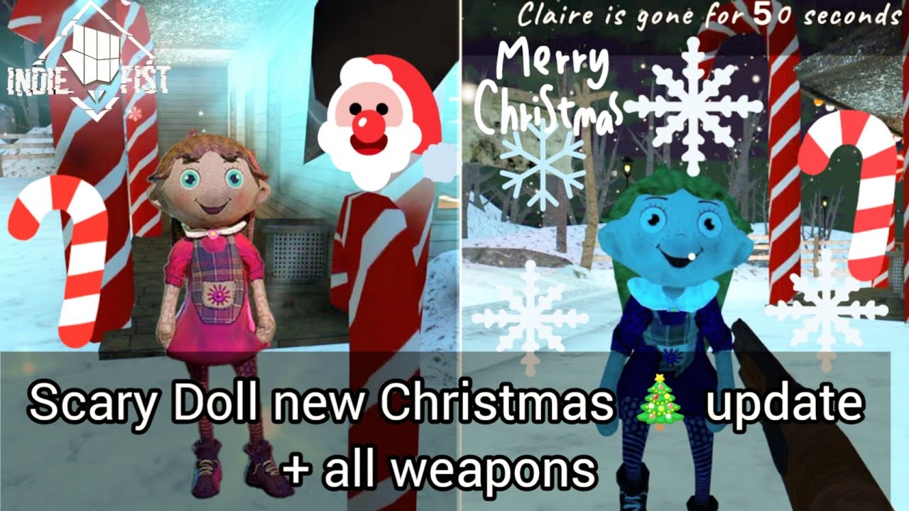 Scary Doll christmas update  + All weapons 🔫